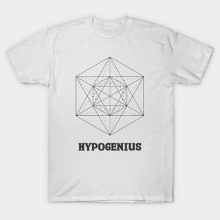 HypoGenius - Funny and idiotic T-Shirt